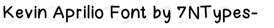 Kevin Aprilio Font by 7NTypes字体转换